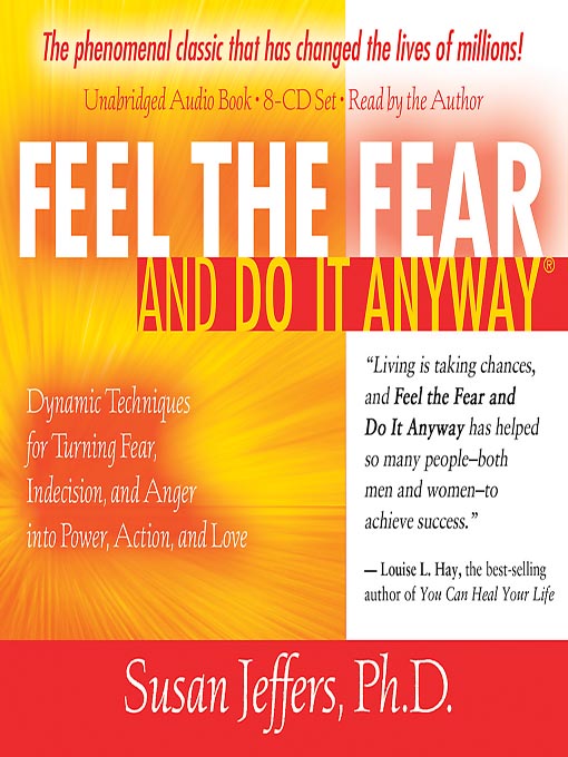Title details for Feel the Fear and Do It Anyway by Susan Jeffers - Available
